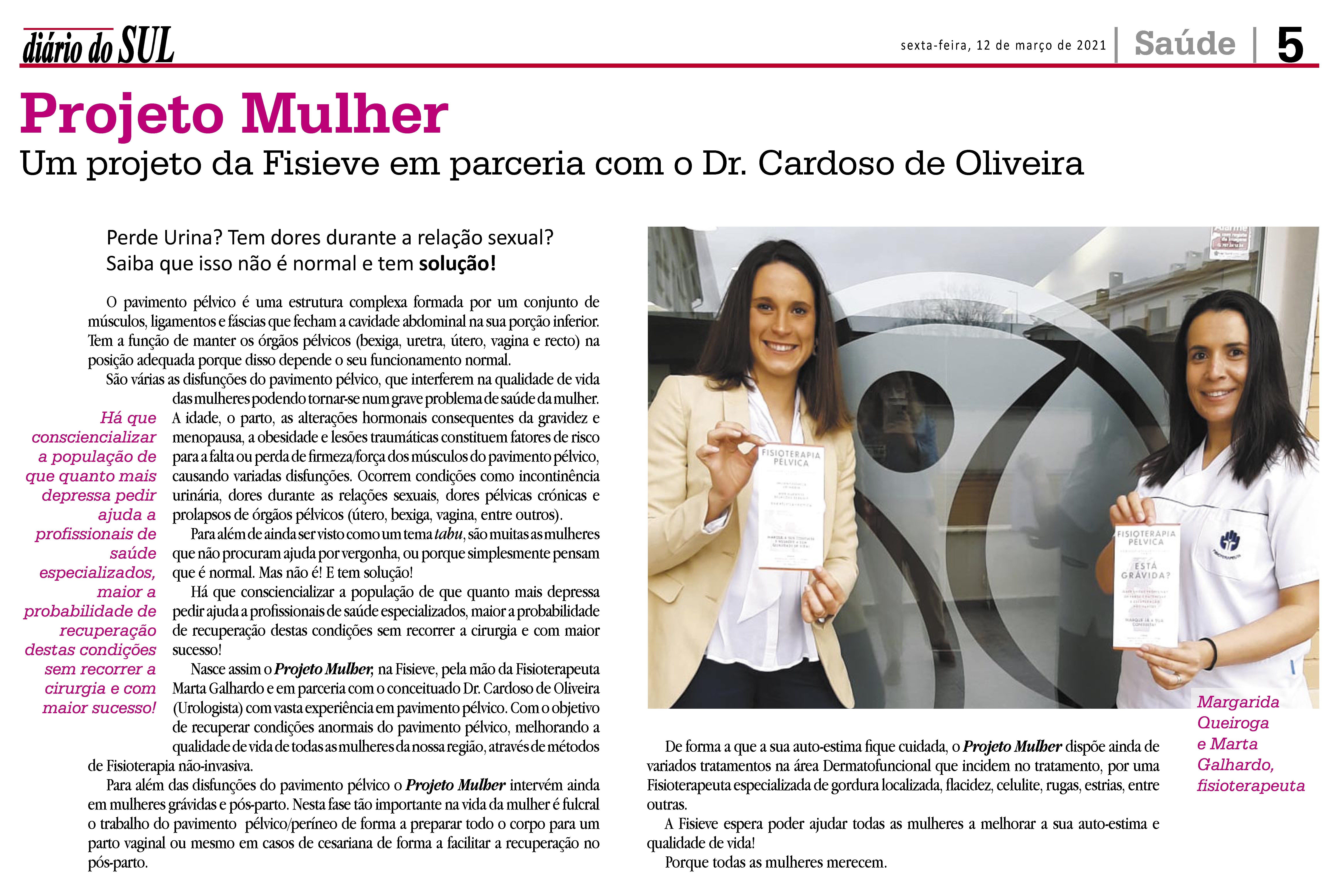 Projecto Mulher - Uma parceria entre a Fisieve e o Dr. Cardoso de Oliveira